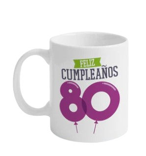 TAZA 80 CUMPLEAÑOS